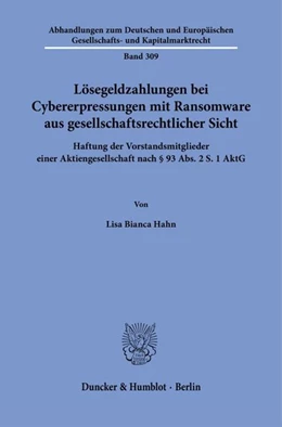 Abbildung von Hahn | Lösegeldzahlungen bei Cybererpressungen mit Ransomware aus gesellschaftsrechtlicher Sicht | 1. Auflage | 2026 | beck-shop.de