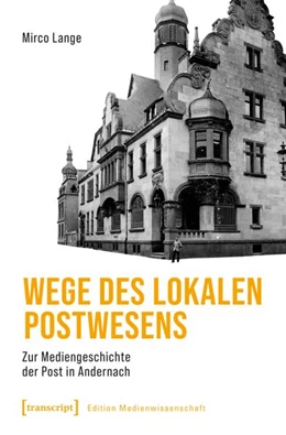 Abbildung von Lange | Wege des lokalen Postwesens | 1. Auflage | 2026 | beck-shop.de