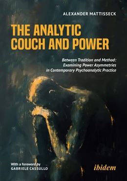 Abbildung von Mattisseck | The Analytic Couch and Power | 1. Auflage | 2026 | beck-shop.de