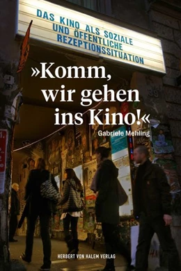 Abbildung von Mehling | 'Komm, wir gehen ins Kino!' | 1. Auflage | 2026 | beck-shop.de