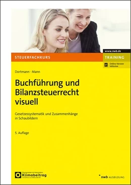 Abbildung von Dortmann / Mann | Buchführung und Bilanzsteuerrecht visuell | 5. Auflage | 2026 | beck-shop.de