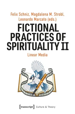 Abbildung von Schniz / Strobl | Fictional Practices of Spirituality II | 1. Auflage | 2026 | 306 | beck-shop.de