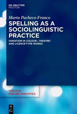 Abbildung von Pacheco-Franco | Spelling as a Sociolinguistic Practice | 1. Auflage | 2026 | 119 | beck-shop.de