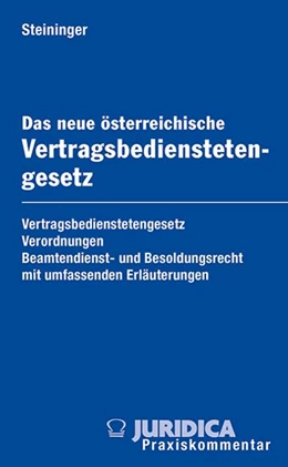 Abbildung von Steininger | Das neue österreichische Vertragsbedienstetengesetz | 1. Auflage | 2026 | beck-shop.de