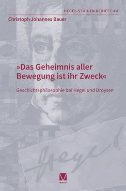 Abbildung von Bauer | 'Das Geheimnis aller ­Bewegung ist ihr Zweck' | 1. Auflage | 2026 | beck-shop.de