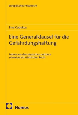 Abbildung von Cubukcu | Eine Generalklausel für die Gefährdungshaftung | 1. Auflage | 2026 | beck-shop.de