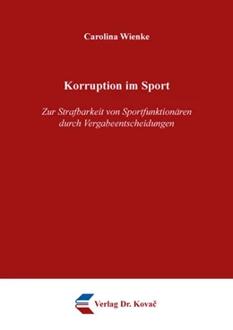 Abbildung von Wienke | Korruption im Sport | 1. Auflage | 2026 | 440 | beck-shop.de