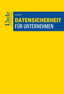 Abbildung von Schenner | Datensicherheit für Unternehmen | 1. Auflage | 2026 | beck-shop.de