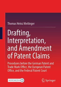 Abbildung von Meitinger | Drafting, Interpretation, and Amendment of Patent Claims | 1. Auflage | 2026 | beck-shop.de