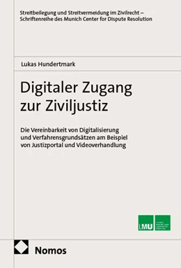 Abbildung von Hundertmark | Digitaler Zugang zur Ziviljustiz | 1. Auflage | 2026 | 32 | beck-shop.de