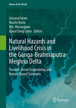 Abbildung von Islam / Banu | Natural Hazards and Livelihood Crisis in the Ganga-Brahmaputra-Meghna Delta | 1. Auflage | 2026 | beck-shop.de