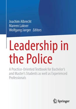 Abbildung von Albrecht / Lakner | Leadership in the Police | 1. Auflage | 2026 | beck-shop.de