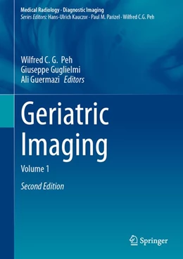 Abbildung von Guglielmi / Peh | Geriatric Imaging | 2. Auflage | 2026 | beck-shop.de