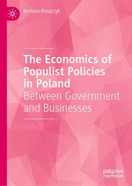 Abbildung von Blaszczyk | The Economics of Populist Policies in Poland | 1. Auflage | 2026 | beck-shop.de