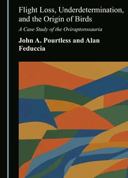 Abbildung von Pourtless / Feduccia | Flight Loss, Underdetermination, and the Origin of Birds | 1. Auflage | 2026 | beck-shop.de