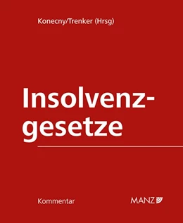 Abbildung von Konecny / Trenker | Kommentar zu den Insolvenzgesetzen | 1. Auflage | 2026 | beck-shop.de