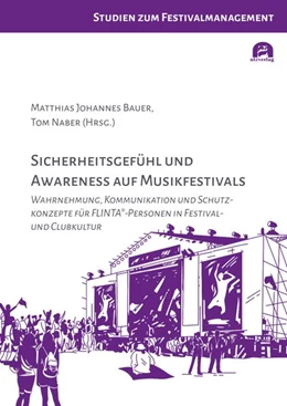 Abbildung von Bauer / Naber | Sicherheitsgefühl und Awareness auf Musikfestivals | 1. Auflage | 2026 | 5 | beck-shop.de