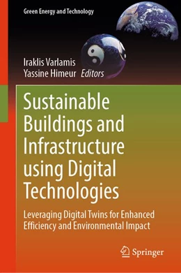Abbildung von Varlamis / Himeur | Sustainable Buildings and Infrastructure using Digital Technologies | 1. Auflage | 2026 | beck-shop.de