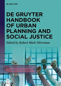 Abbildung von Silverman | De Gruyter Handbook of Urban Planning and Social Justice | 1. Auflage | 2026 | 63 | beck-shop.de
