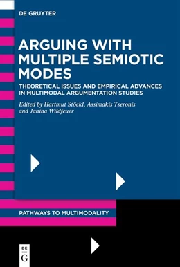 Abbildung von Stöckl / Tseronis | Arguing with Multiple Semiotic Modes | 1. Auflage | 2026 | 2 | beck-shop.de