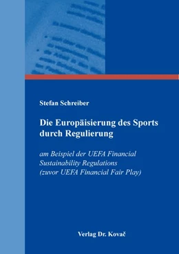 Abbildung von Schreiber | Die Europäisierung des Sports durch Regulierung | 1. Auflage | 2026 | 192 | beck-shop.de