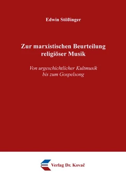 Abbildung von Stößinger | Zur marxistischen Beurteilung religiöser Musik | 1. Auflage | 2026 | 61 | beck-shop.de
