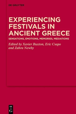 Abbildung von Buxton / Csapo | Experiencing Festivals in Ancient Greece | 1. Auflage | 2026 | 22 | beck-shop.de