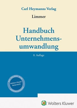Abbildung von Limmer | Handbuch Unternehmensumwandlung | 8. Auflage | 2026 | beck-shop.de