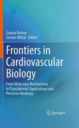 Abbildung von Kumar / Mittal | Frontiers in Cardiovascular Biology | 1. Auflage | 2026 | beck-shop.de