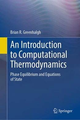 Abbildung von Greenhalgh | An Introduction to Computational Thermodynamics | 1. Auflage | 2026 | beck-shop.de