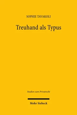 Abbildung von Tavakoli | Treuhand als Typus | 1. Auflage | 2026 | beck-shop.de