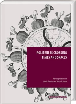 Abbildung von Gennies / Simon | Politeness Crossing Times and Spaces | 1. Auflage | 2026 | beck-shop.de