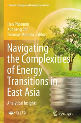Abbildung von Phoumin / Shi | Navigating the Complexities of Energy Transitions in East Asia | 1. Auflage | 2026 | beck-shop.de