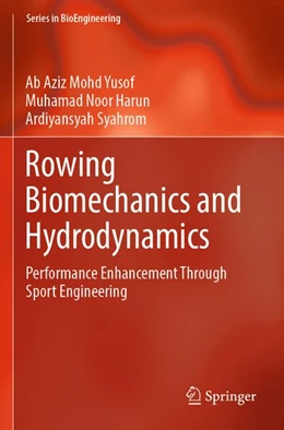 Abbildung von Mohd Yusof / Harun | Rowing Biomechanics and Hydrodynamics | 1. Auflage | 2026 | beck-shop.de