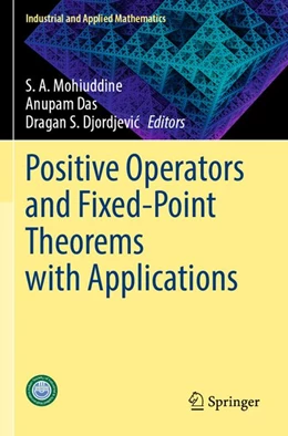 Abbildung von Mohiuddine / Das | Positive Operators and Fixed-Point Theorems with Applications | 1. Auflage | 2026 | beck-shop.de