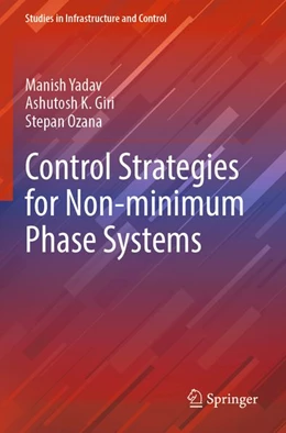 Abbildung von Yadav / Giri | Control Strategies for Non-minimum Phase Systems | 1. Auflage | 2026 | beck-shop.de