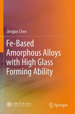 Abbildung von Chen | Fe-Based Amorphous Alloys with High Glass Forming Ability | 1. Auflage | 2026 | beck-shop.de