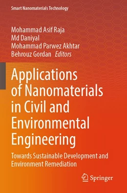 Abbildung von Raja / Daniyal | Applications of Nanomaterials in Civil and Environmental Engineering | 1. Auflage | 2026 | beck-shop.de