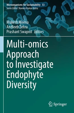 Abbildung von Meena / Zehra | Multi-omics Approach to Investigate Endophyte Diversity | 1. Auflage | 2026 | beck-shop.de