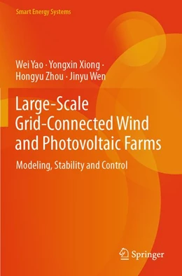 Abbildung von Yao / Xiong | Large-Scale Grid-Connected Wind and Photovoltaic Farms | 1. Auflage | 2026 | beck-shop.de