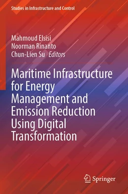 Abbildung von Elsisi / Rinanto | Maritime Infrastructure for Energy Management and Emission Reduction Using Digital Transformation | 1. Auflage | 2026 | beck-shop.de