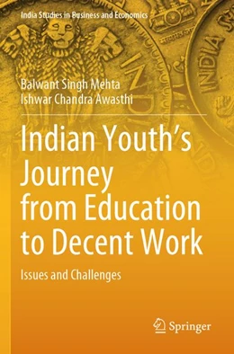 Abbildung von Mehta / Awasthi | Indian Youth’s Journey from Education to Decent Work | 1. Auflage | 2026 | beck-shop.de