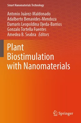 Abbildung von Juárez-Maldonado / Benavides-Mendoza | Plant Biostimulation with Nanomaterials | 1. Auflage | 2026 | beck-shop.de