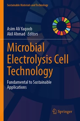 Abbildung von Yaqoob / Ahmad | Microbial Electrolysis Cell Technology | 1. Auflage | 2025 | beck-shop.de