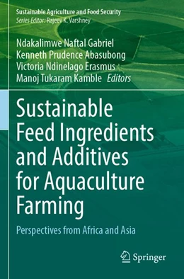 Abbildung von Gabriel / Abasubong | Sustainable Feed Ingredients and Additives for Aquaculture Farming | 1. Auflage | 2025 | beck-shop.de