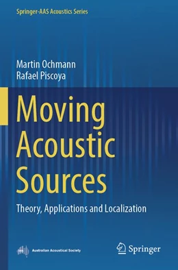 Abbildung von Ochmann / Piscoya | Moving Acoustic Sources | 1. Auflage | 2026 | beck-shop.de