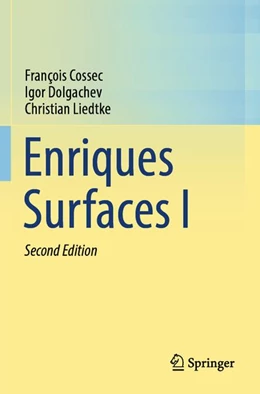 Abbildung von Cossec / Dolgachev | Enriques Surfaces I | 2. Auflage | 2026 | beck-shop.de