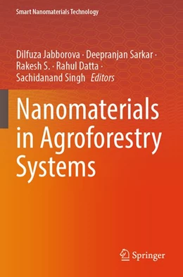 Abbildung von Jabborova / Sarkar | Nanomaterials in Agroforestry Systems | 1. Auflage | 2026 | beck-shop.de