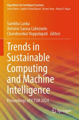 Abbildung von Lanka / Cabezuelo | Trends in Sustainable Computing and Machine Intelligence | 1. Auflage | 2026 | beck-shop.de