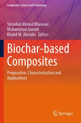 Abbildung von Bhawani / Jawaid | Biochar-based Composites | 1. Auflage | 2026 | beck-shop.de